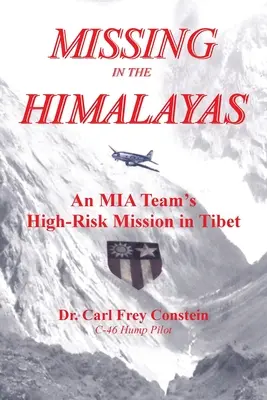 Zaginiony w Himalajach: Misja wysokiego ryzyka zespołu Mia w Tybecie - Missing in the Himalayas: An Mia Team's High-Risk Mission in Tibet