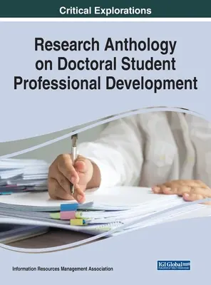 Antologia badań nad rozwojem zawodowym doktorantów - Research Anthology on Doctoral Student Professional Development