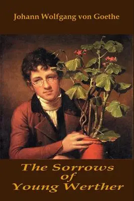 Smutki młodego Wertera - The Sorrows of Young Werther