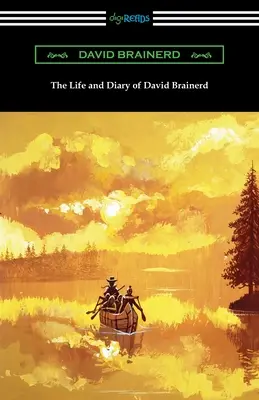 Życie i dziennik Davida Brainerda - The Life and Diary of David Brainerd