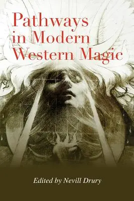 Ścieżki we współczesnej zachodniej magii - Pathways in Modern Western Magic