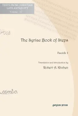 Syryjska księga kroków 1 - The Syriac Book of Steps 1