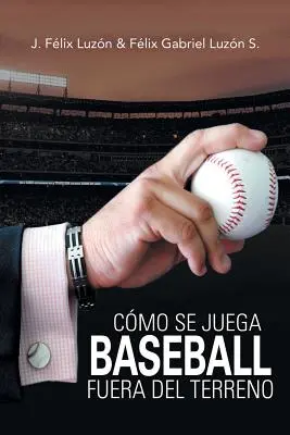 Cmo Se Juega Baseball Fuera Del Terreno