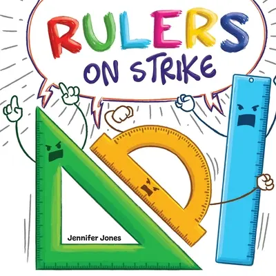 Strajk władców: Zabawna, rymowana, czytana na głos książka dla dzieci o szacunku i odpowiedzialności - Rulers on Strike: A Funny, Rhyming, Read Aloud Kid's Book About Respect and Responsibility