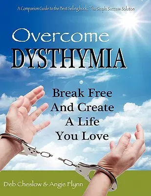 Pokonać dystymię - Overcome Dysthymia