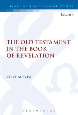 Stary Testament w Księdze Objawienia - The Old Testament in the Book of Revelation