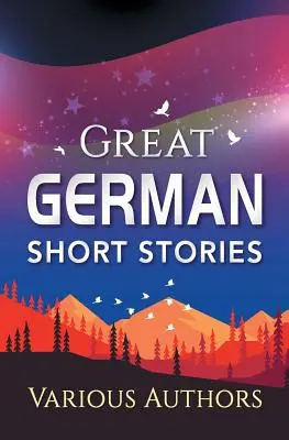 Wielkie niemieckie opowiadania - Great German Short Stories