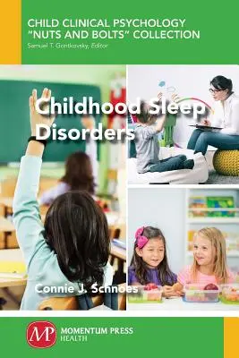 Zaburzenia snu u dzieci - Childhood Sleep Disorders