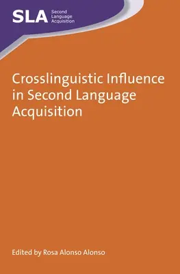 Wpływ międzyjęzykowy w przyswajaniu języka drugiego - Crosslinguistic Influence in Second Language Acquisition