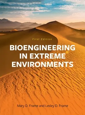 Bioinżynieria w ekstremalnych środowiskach - Bioengineering in Extreme Environments