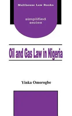 Prawo naftowe i gazowe w Nigerii - Oil and Gas Law in Nigeria