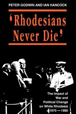 Rodezjanie nigdy nie umierają - Rhodesians Never Die