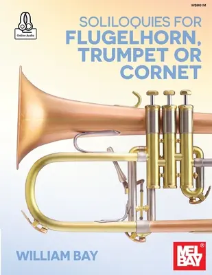 Solilokwia na flugelhorn, trąbkę lub kornet - Soliloquies for Flugelhorn, Trumpet or Cornet