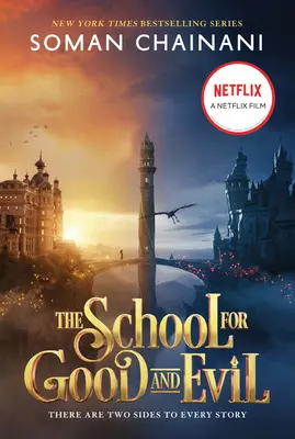 Szkoła Dobra i Zła: Wydanie powiązane z filmem - The School for Good and Evil: Movie Tie-In Edition