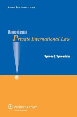 Amerykańskie prawo prywatne międzynarodowe - American Private International Law