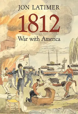 1812: Wojna z Ameryką - 1812: War with America