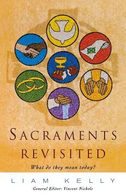 Sakramenty na nowo - Sacraments Revisited