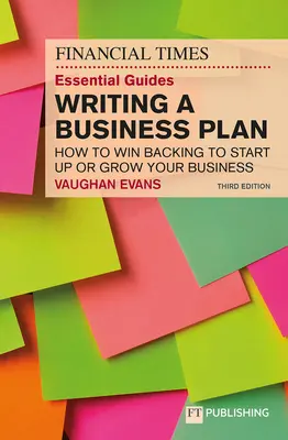 Niezbędny przewodnik FT po pisaniu biznesplanu - The FT Essential Guide to Writing a Business Plan