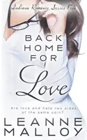 Powrót do domu po miłość: Chrześcijańska powieść romantyczna - Back Home for Love: A Christian Romance Novel