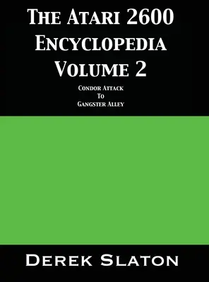 Encyklopedia Atari 2600, tom 2 - The Atari 2600 Encyclopedia Volume 2