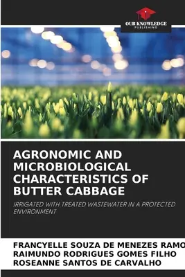 Agronomiczna i mikrobiologiczna charakterystyka kapusty masłowej - Agronomic and Microbiological Characteristics of Butter Cabbage