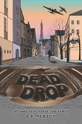 Dead Drop: Śledztwo Amy Lynch - Dead Drop: An Amy Lynch Investigation