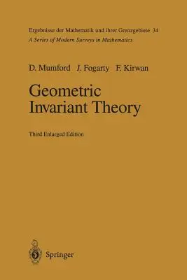 Geometryczna teoria niezmienników - Geometric Invariant Theory