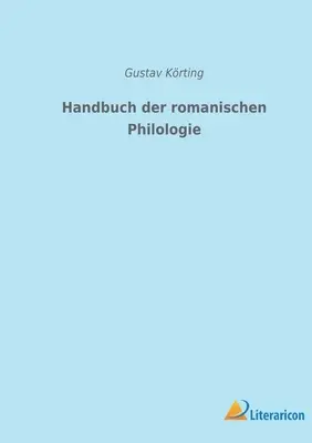 Podręcznik filologii romańskiej - Handbuch der romanischen Philologie