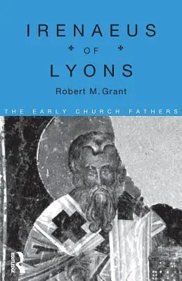 Ireneusz z Lyonu - Irenaeus of Lyons