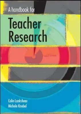 Podręcznik badań dla nauczycieli - A Handbook for Teacher Research