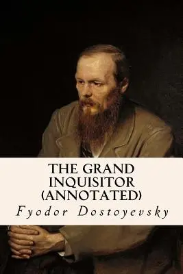 Wielki Inkwizytor (z przypisami) - The Grand Inquisitor (annotated)