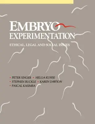 Eksperymenty na embrionach - Embryo Experimentation