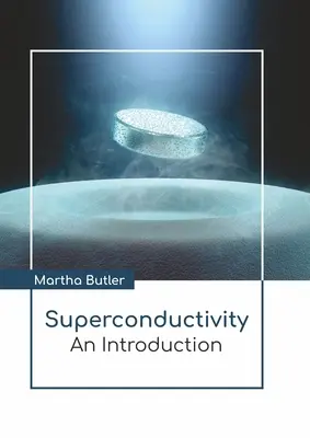 Nadprzewodnictwo: Wprowadzenie - Superconductivity: An Introduction