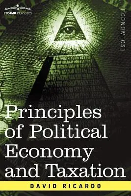 Zasady ekonomii politycznej i opodatkowania - Principles of Political Economy and Taxation