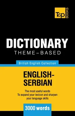 Słownik tematyczny brytyjsko-angielsko-serbski - 3000 słów - Theme-based dictionary British English-Serbian - 3000 words
