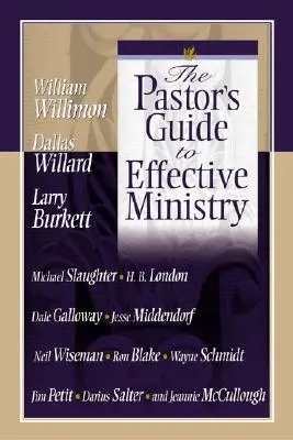 Przewodnik pastora po skutecznej służbie - The Pastor's Guide to Effective Ministry