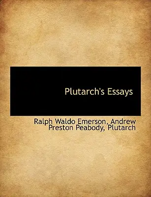 Eseje Plutarcha - Plutarch's Essays