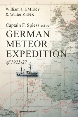 Kapitan F. Spiess i niemiecka wyprawa meteorytowa w latach 1925-27 - Captain F. Spiess and the German Meteor Expedition of 1925-27