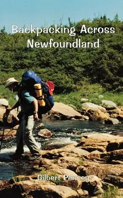 Podróż z plecakiem przez Nową Fundlandię - Backpacking Across Newfoundland