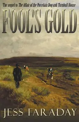 Złoto głupców - Fool's Gold