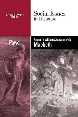 Władza w Makbecie Williama Szekspira - Power in William Shakespeare's Macbeth