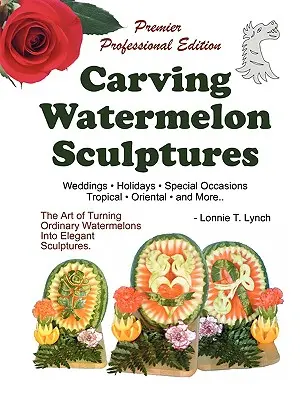 Rzeźbienie w arbuzie - Carving Watermelon Sculptures