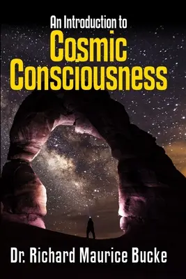 Świadomość kosmiczna: Wprowadzenie - Cosmic Consciousness: An Introduction