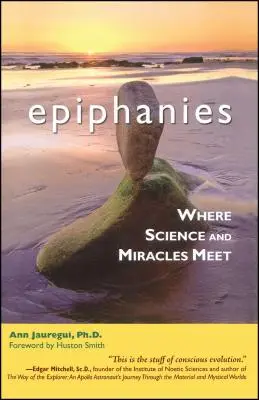 Epifanie: Gdzie spotykają się nauka i cuda - Epiphanies: Where Science and Miracles Meet