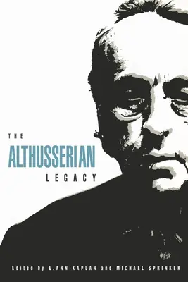 Dziedzictwo Althussera - The Althusserian Legacy