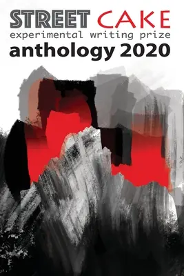 antologia nagród streetcake 2020 - streetcake writing prize anthology 2020