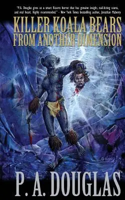 Zabójcze misie koala z innego wymiaru - Killer Koala Bears From Another Dimension