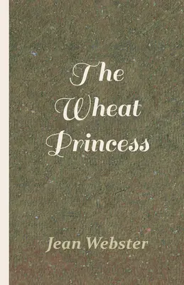 Księżniczka pszenicy - The Wheat Princess