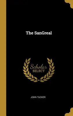 SanGreal - The SanGreal