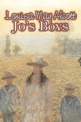 Chłopcy Jo autorstwa Louisa May Alcott, Fikcja, Rodzina, Klasyka - Jo's Boys by Louisa May Alcott, Fiction, Family, Classics